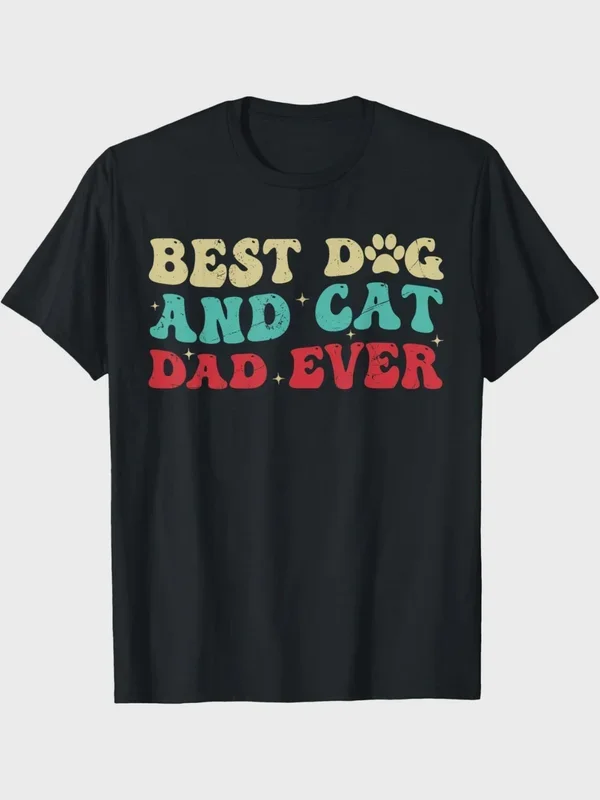Best Dog and Cat Dad Ever