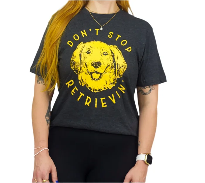 Don’t Stop Retrievin’ Unisex Tee